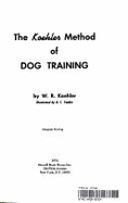 The Koehler Method of Dog Training - Koehler, William