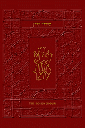 The Koren Sacks Siddur: Hebrew/English Prayerbook for Shabbat & Holidays with Translations and Commentary - Sacks, Jonathan, Rabbi (Translated by)