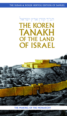 The Koren Tanakh of the Land of Israel: Samuel - Sacks, Jonathan
