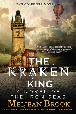 The Kraken King - Brook, Meljean