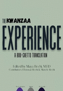 The Kwanzaa Experience: A Bou-Ghetto Translation