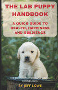 The Lab Puppy Handbook