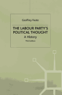 The Labour Party's Political Thought: A History