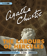The Labours of Hercules: Twelve Hercule Poirot Mysteries