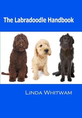 The Labradoodle Handbook - Whitwam, Linda