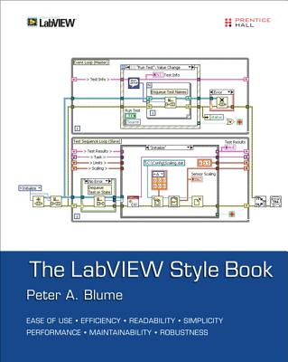 The LabVIEW Style Book - Blume, Peter