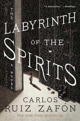The Labyrinth of the Spirits - Ruiz Zafon, Carlos