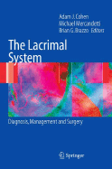 The Lacrimal System: Diagnosis, Management and Surgery