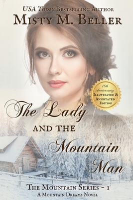 The Lady and the Mountain Man - Beller, Misty M