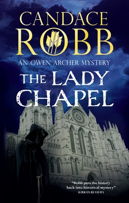 The Lady Chapel - Robb, Candace