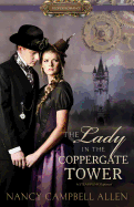 The Lady in the Coppergate Tower