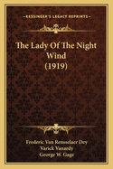 The Lady Of The Night Wind (1919)