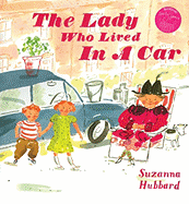 The Lady Who Lived in a Car