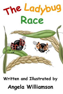 The Ladybug Race - Williamson, Angela Marie