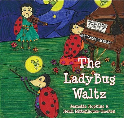 The Ladybug Waltz - Hopkins, Jeanette