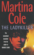 The Ladykiller - Cole, Martina