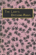 The Lady's Dressing Room 1892