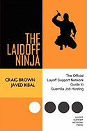 The Laidoff Ninja