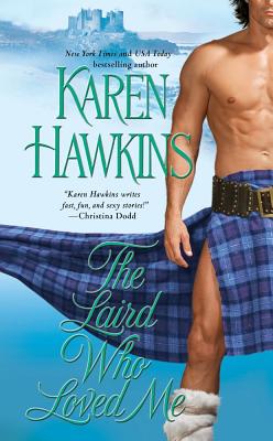 The Laird Who Loved Me - Hawkins, Karen