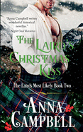 The Laird's Christmas Kiss: The Lairds Most Likely Book 2