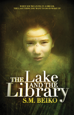 The Lake and the Library - Beiko, S M