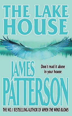 The Lake House - Patterson, James