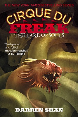 The Lake of Souls: Book 10 in the Saga of Darren Shan - Shan, Darren