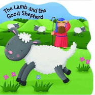 The Lamb and the Shepherd