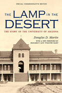 The Lamp in the Desert: The Story of the University of Arizona