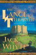 The Lance Thrower - Whyte, Jack