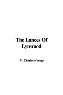 The Lances of Lynwood