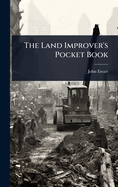 The Land Improver's Pocket Book