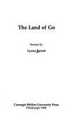 The Land of Go - Barrett, Lynne