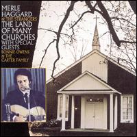 The Land of Many Churches - Merle Haggard & the Strangers