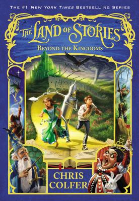 The Land of Stories: Beyond the Kingdoms - Colfer, Chris