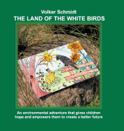 The Land of the White Birds