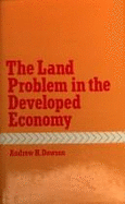 The Land Problem in the Developed Economy
