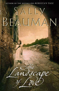 The Landscape of Love - Beauman, Sally