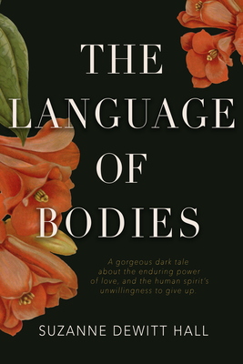 The Language of Bodies - DeWitt Hall, Suzanne