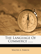 The Language Of Commerce