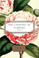The Language of Flowers: Selected by Jane Holloway