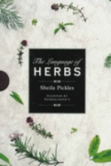 The Language of Herbs: Scented by Penhaligon's