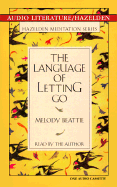 The Language of Letting Go - Beattie, Melody, and De Cuir, Gabrielle (Read by)