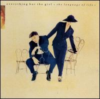 The Language of Life - Everything But the Girl