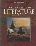 The Language of Literature: World Literature - McDougal Littell (Creator)