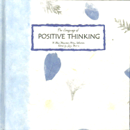 The Language of Positive Thinking: A Collection from Blue Mountain Arts