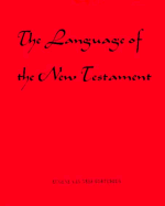 The Language of the New Testament