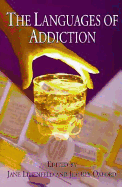 The Languages of Addiction