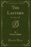 The Lantern, Vol. 3: November, 1922 (Classic Reprint)