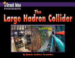 The Large Hadron Collider